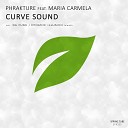 Phrakture Maria Carmela - Curve Sound Dynamic Illusion Deep Breath…