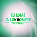 DJ Haal Dj Luh Rosinke feat MC Jotabe MC Raul SP Mc 7sintonia Mc Rick… - Hoje a Coisa Fica S ria