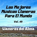 Llaneros del Alma - Homenaje a Jose Alfredo Jimenez