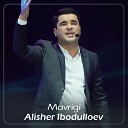 Alisher Ibodulloev - Rahm Nadori