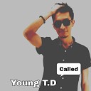 Young T D - Called