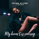 Fatima Altieri DJ FREDY MUKS - MY HEART IS RACING