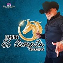 Danny El Compita Velazquez - Si Te Pasa Lo Que Me Pas