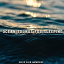 Sleep Rain Memories - Waves Cove