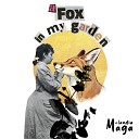 Claudia Maga - A Fox in My Garden