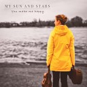 My Sun and Stars - You Are Home Instrumental