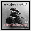 PRoject OxiD - Hit Then Run feat Jammz