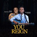 Raymond Music feat Marvelous Chihon - You Reign feat Marvelous Chihon