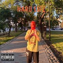 LIL LMB - HARD LIFE