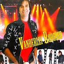 Vanderlei Rodrigo - Amor Bandido