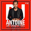 DJ Antoine Mad Mark feat B Case U Jean - House Party Lookback Radio Edit