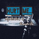 Mpt6ix9ine feat Emotrillz - Hurt Me feat Emotrillz