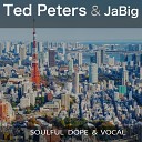 Ted Peters JaBig - Walk in My Shoes