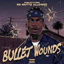 DoggyStyleeee - Bullet Wounds