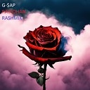 G AP RADIOHAN RASHMIK - Тихо роза