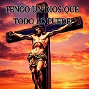 Julio Miguel Grupo Nueva Vida - Tengo un Dios Que Todo Lo Puede
