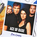 033 Ace of base - Da capo