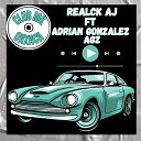 Realck Aj feat Adrian Gonz lez Agz - Club Mk Oaxaca