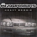 The Meantraitors - Heavy Boogie