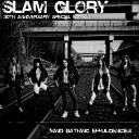 Slam Glory - Eye of the Needle