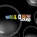 Wolong - Loves feat Xiao Xiao