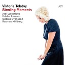 Viktoria Tolstoy - A Love Song