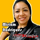 Miriam Rodrigues - O Tempo de Deus