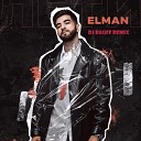 ELMAN Dj Rauff Remix - Лети