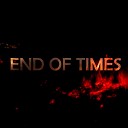 Last - End Of Times