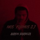 Aaron Barboza feat Kath Y - Para Olvidarte