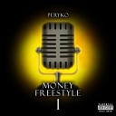 Peryko - Money Freestyle #1