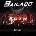 Grupo Baila o - Amor de Primavera Implorando pra Trair Ao…