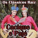 Cacique e Paj - Arrependida