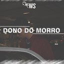 Mc Ws Ofc - Dono do Morro