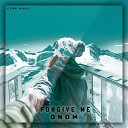 My World - DNDM Forgive me Original Mix
