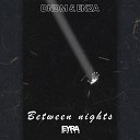 ENZA DNDM - Between Nights