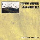 Stephane Wrembel feat Jean Michel Pilc - Fl che d Or