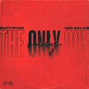 BeatItPunk Ege Balkiz - The Only One