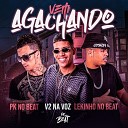 Mc V2 Lekinho no Beat PK no Beat Mc Mr Bim - Vem Agachando