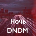DNDM - Ночь