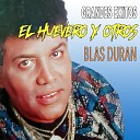 Blas Duran - Abusadora