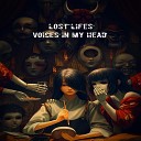 The Lost Lifes - Voices in My Head