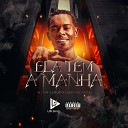 MC YAM DJ Pkzin DJ Dan Alcantara - Ela Tem a Manha