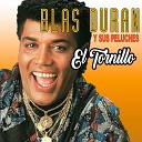 Blas Duran - No Llore Por Ella
