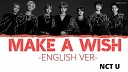 NCT U - Make A Wish Birthday Song English Ver