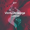 Vinny DeGeorge - Existence