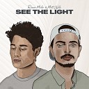 Roman M ller Matt Wills - See the Light