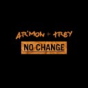 Ar mon Trey - No Change