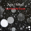 Anis I Milad - Love Road My Sonata