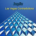 keyliu - Contradictions In Vegas Bassunni